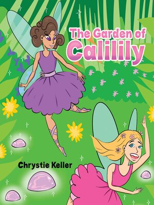 cover image of The Garden of Calilily